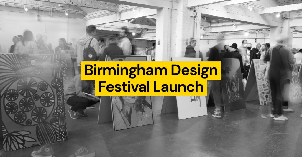 Birmingham Design Festival Launch